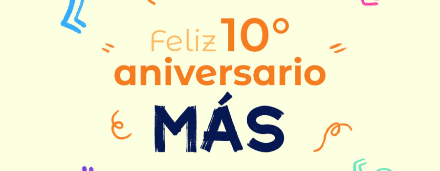 !Feliz Cumpleaños, MÁS!