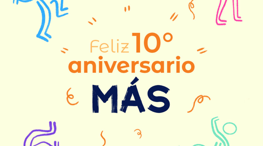 !Feliz Cumpleaños, MÁS!