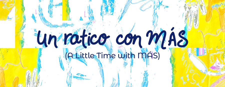 un ratico con mas